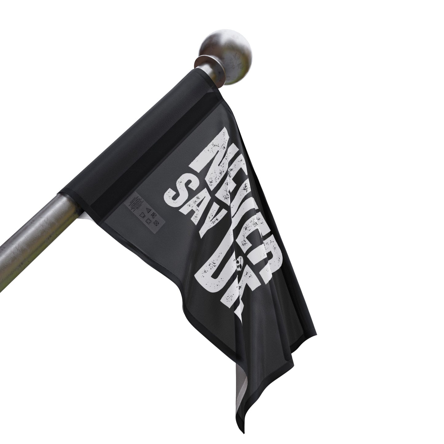 Never Say Die Flag